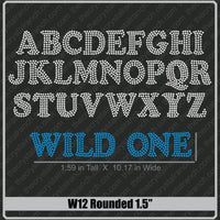 Rounded 1.5 Rhinestone Font W12