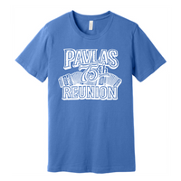 Pavlas 75th Reunion Tee