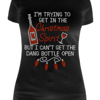I'm Tryin to get into the Christmas Spirit Wine Rhinestone Transfer H212