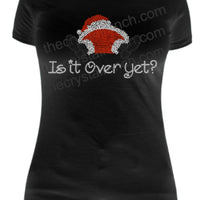 Is it Over Yet? Rhinestone Transfer H082