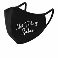 Not Today Satan Face Mask