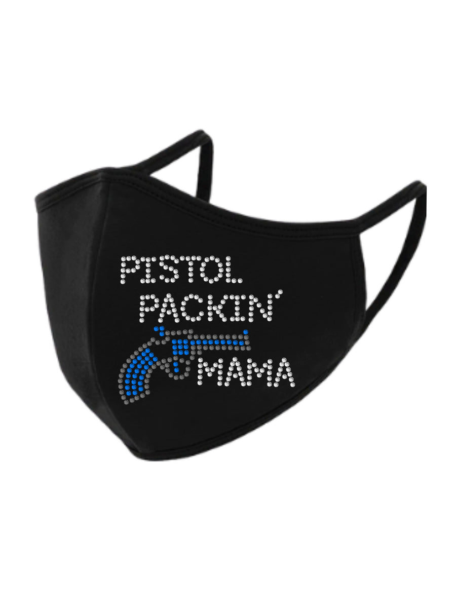 Pistol Packin' Mama Rhinestone Face Mask