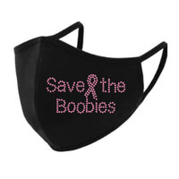 Save the Boobies rhinestud Mask