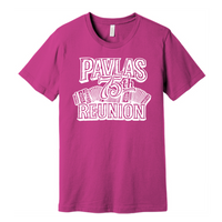 Pavlas 75th Reunion Tee