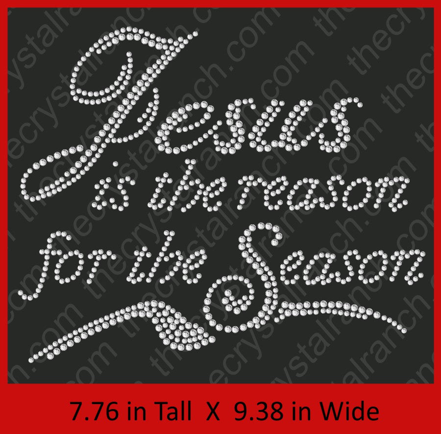 Jesus is the Reason for the Season Rhinestone Transfer H077