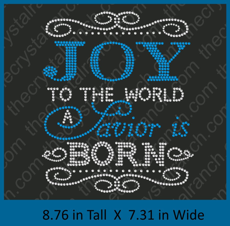 Joy To The World. A Savior is Born Rhinestone Transfer H140