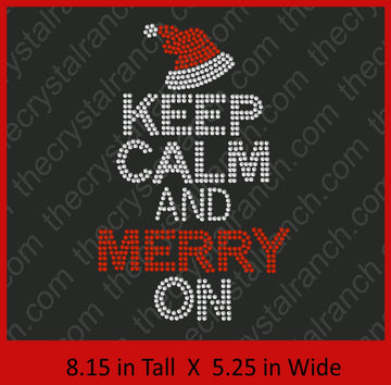 Keep Calm and Merry On Rhinestone Transfer H162