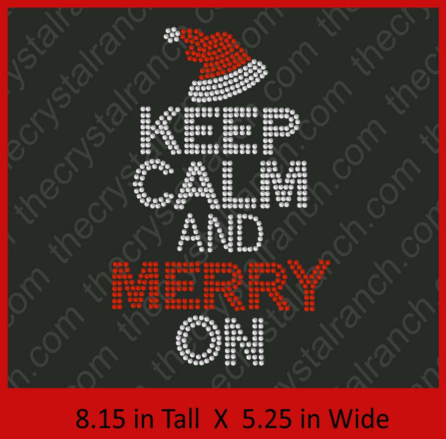 Keep Calm and Merry On Rhinestone Transfer H162