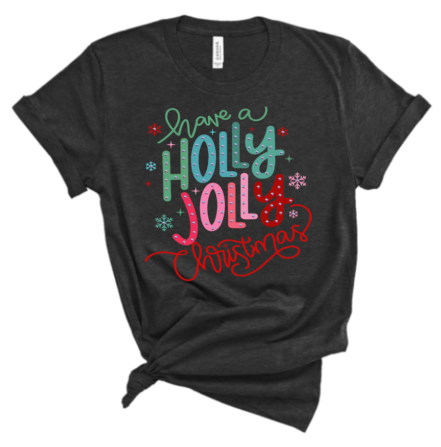 Have a Holly Jolly Christmas Tee HV203