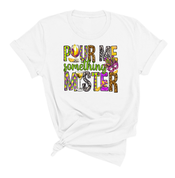 Pour Me Something Mister HMG107