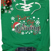 Don't Stop Believing Lace Up Long Sleeve HV104