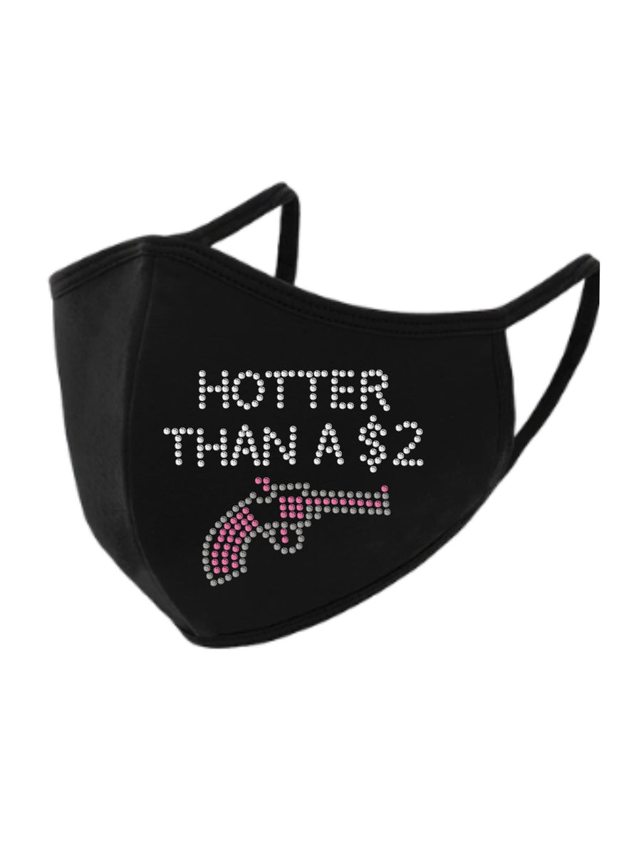 Hotter Than a $2 Pistol Rhinestone Face Mask MK075