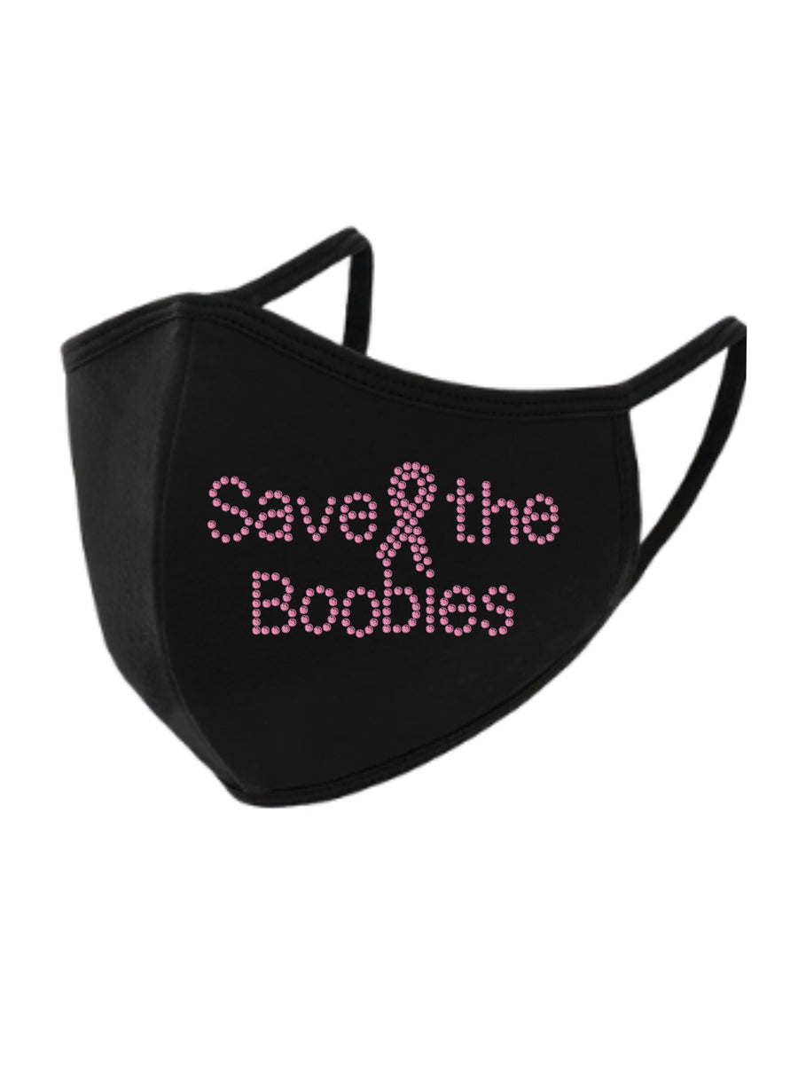 Save the Boobies rhinestud Mask