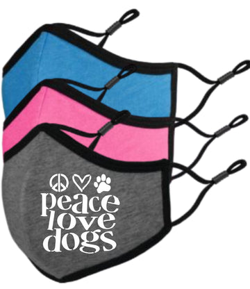 Peace Love Dogs Face Mask