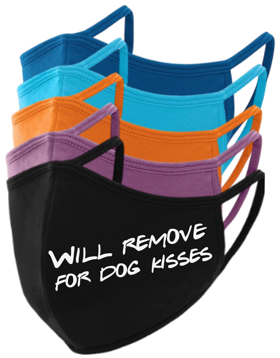 Will Remove for Dog Kisses Face Mask