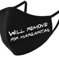 Will Remove for Margaritas Face Mask