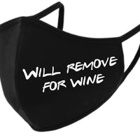 Will Remove for Wine Face Mask